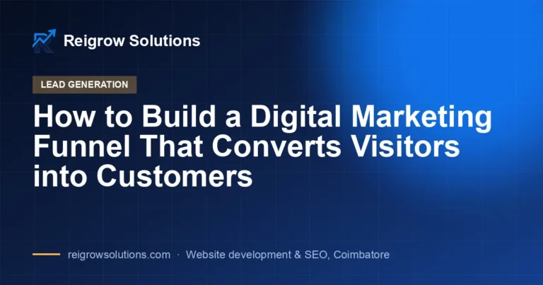 How to Build a Digital Marketing Funnel That Converts Visitors into Customers