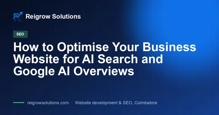 How to Optimise Your Business Website for AI Search and Google AI Overviews