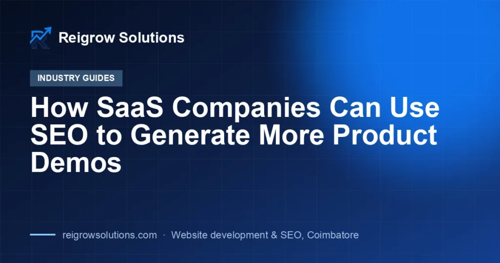 How SaaS Companies Can Use SEO to Generate More Product Demos
