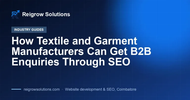 How Textile and Garment Manufacturers Can Get B2B Enquiries Through SEO