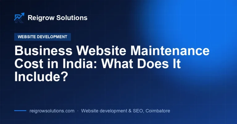 Business Website Maintenance Cost in India: What Does It Include?